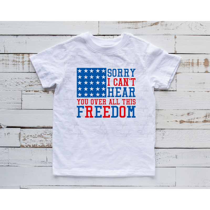 Sorry, I Can't Hear Your From All This Freedom Ready to Press Transfer